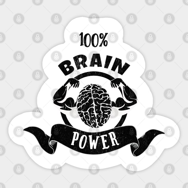 100% Brain Power T-shirt Sticker by atomguy